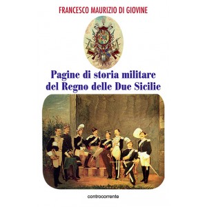 Pagine di storia militare del Regno delle Due Sicilie