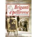 Briganti e pellerosse