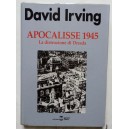 David Irving, Apocalisse 1945. La distruzione di Dresda