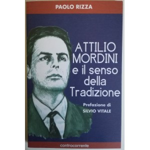 Attilio Mordini e il senso della tradizione