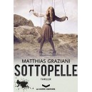 Matthias Graziani, Sottopelle