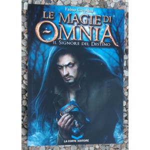 Le magie di Omnia. Il signore del destino