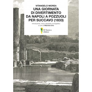 Vitangelo Morea, Una giornata di divertimento da Napoli a Pozzuoli per Succavo