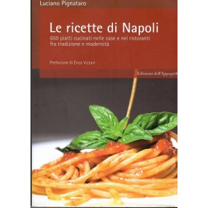 Luciano Pignataro, Le ricette di Napoli 