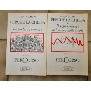 Luigi Giussani, Perchè la chiesa