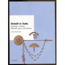 Gioelli in Italia. Il gioiello e l'artefice