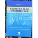 Antonio Frascione, L'acustica degli ambienti chiusi