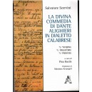 La divina commedia di Dante Alighieri in dialetto calabrese