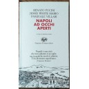 Napoli ad occhi aperti