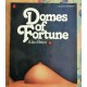 Domes of fortune