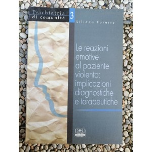 Le reazioni emotive al paziente violento