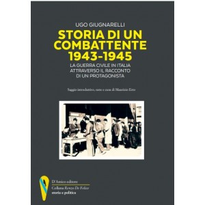 Giugnarelli, Storia di un combattente 1943-1945