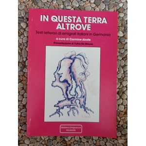 Testi letterari di emigrati italiani in Germania