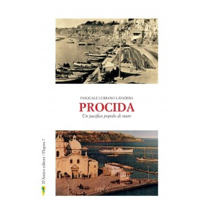  Procida. Un pacifico popolo di mare