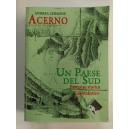 Acerno. Un paese del sud percorso storico e giornalistico