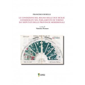 Francesco Durelli, Le condizioni del Regno delle Due Sicilie