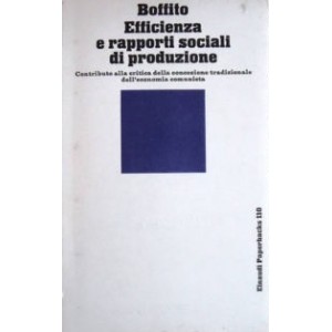 Efficienza e rapporti sociali di produzione