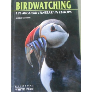 Birdwatching i 26 migliori itinerari in Europa