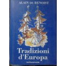 De Benoist, Tradizioni d'Europa