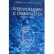 Spiritualismo e criminalità