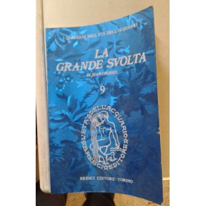 La grande svolta
