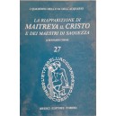 La riapparizione Maitreya il Cristo e dei maestri di saggezza