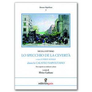 Lo specchio de la cevertà - galateo napoletano