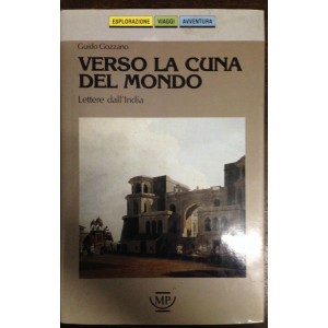 Verso la cuna del mondo 