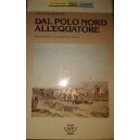 Dal Polo Nord all'Equatore