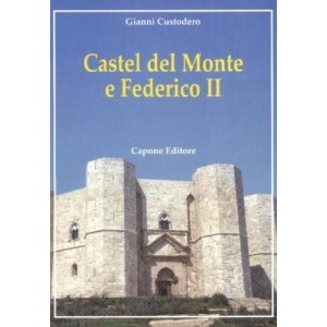 Castel del Monte e Federico II