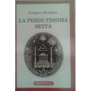 La perdutissima setta