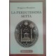 La perdutissima setta