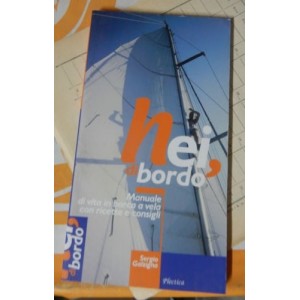 Manuale di vita in barca a vela