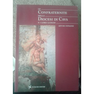 Le Confraternite della Diocesi di Cava