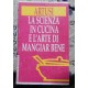 La scienza in cucina e l'arte di mangiar bene