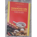 Curarsi con i cibi