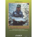 La trota marmorata