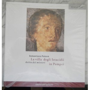 La villa degli Istacidii detta dei misteri in Pompei